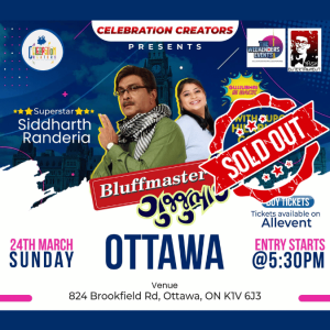 Bluffmaster Gujjubhai – Ottawa – March 24, 2024