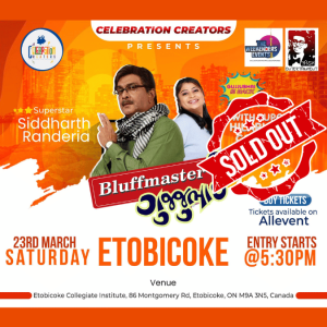 Bluffmaster Gujjubhai – Etobicoke – March 23, 2024